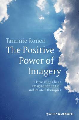 Tammie Ronen, Israel) Ronen, Tammie (The Bob Shapell School of Social Work, Tel Aviv University - Positive Power of Imagery, Häftad