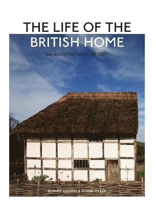 Edward Denison, Guang Yu Ren - Life of the British Home, Inbunden