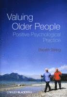bokomslag Valuing Older People