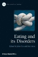 bokomslag Eating and its Disorders