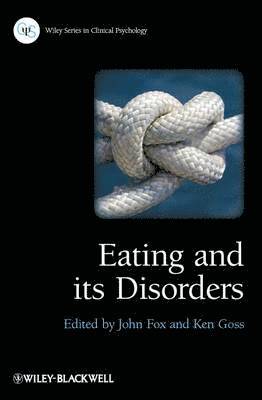 bokomslag Eating and its Disorders