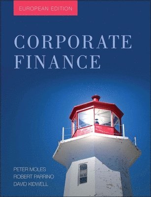 Peter Moles, Robert Parrino, David S. Kidwell - Corporate Finance, Häftad