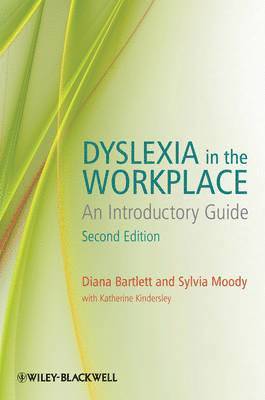 Dyslexia in the Workplace - An Introductory Guide 2e 1