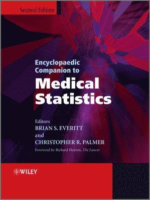 Brian S. Everitt, Christopher R. Palmer - Encyclopaedic Companion to Medical Statistics, Inbunden