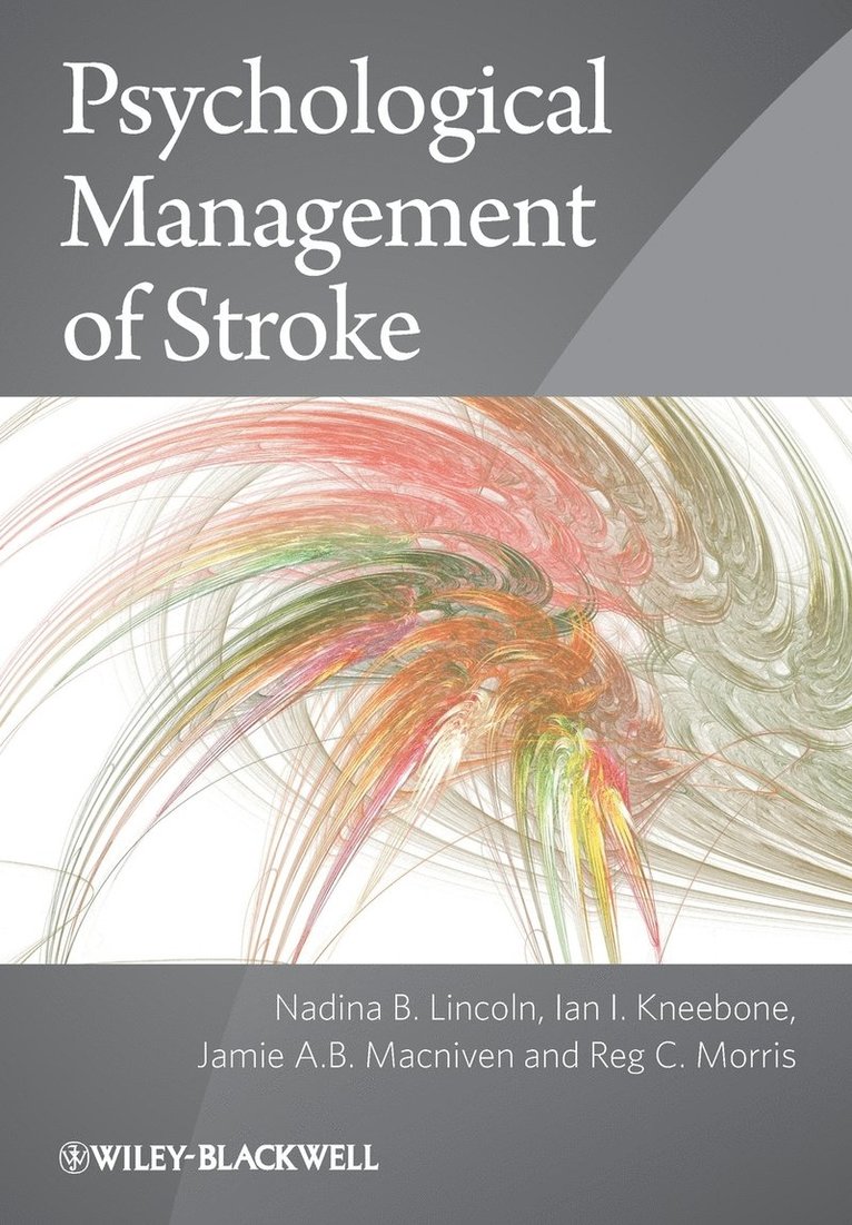 Psychological Management of Stroke 1