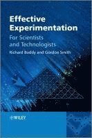 Richard Boddy, Gordon Smith - Effective Experimentation, Inbunden