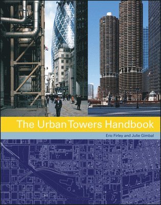 The Urban Towers Handbook 1