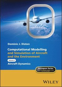 bokomslag Computational Modelling and Simulation of Aircraft and the Environment, Volume 2