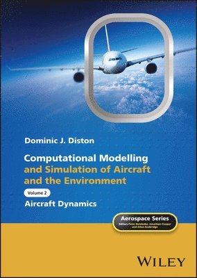 bokomslag Computational Modelling and Simulation of Aircraft and the Environment, Volume 2