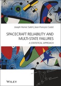 bokomslag Spacecraft Reliability and Multi-State Failures