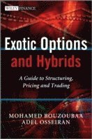 bokomslag Exotic Options and Hybrids