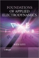 bokomslag Foundations of Applied Electrodynamics