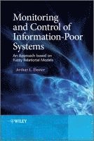 Monitoring and Control of Information-Poor Systems 1