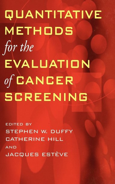 bokomslag Quantitative Methods of Evaluation of Cancer Screening