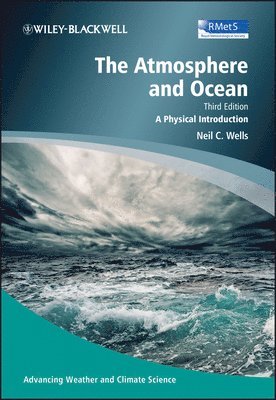 Neil C. Wells - Atmosphere and Ocean, Häftad