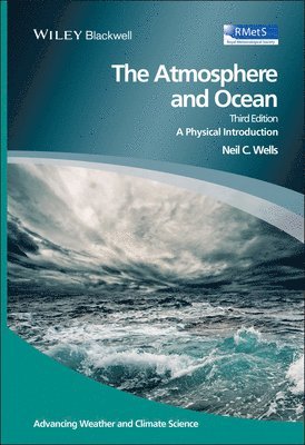 Neil C. Wells - Atmosphere and Ocean, Inbunden