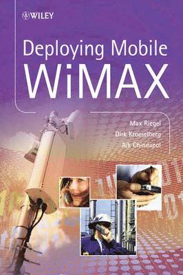 bokomslag Deploying Mobile WiMAX