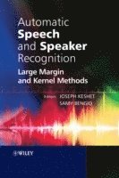 Joseph Keshet, Samy Bengio - Automatic Speech and Speaker Recognition, Inbunden