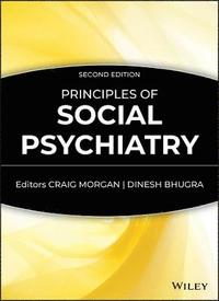 bokomslag Principles of Social Psychiatry