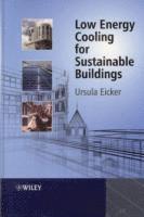 Ursula Eicker, Eicker - Low Energy Cooling for Sustainable Buildings, Inbunden