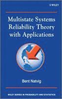 bokomslag Multistate Systems Reliability Theory with Applications