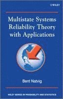 Multistate Systems Reliability Theory with Applications 1