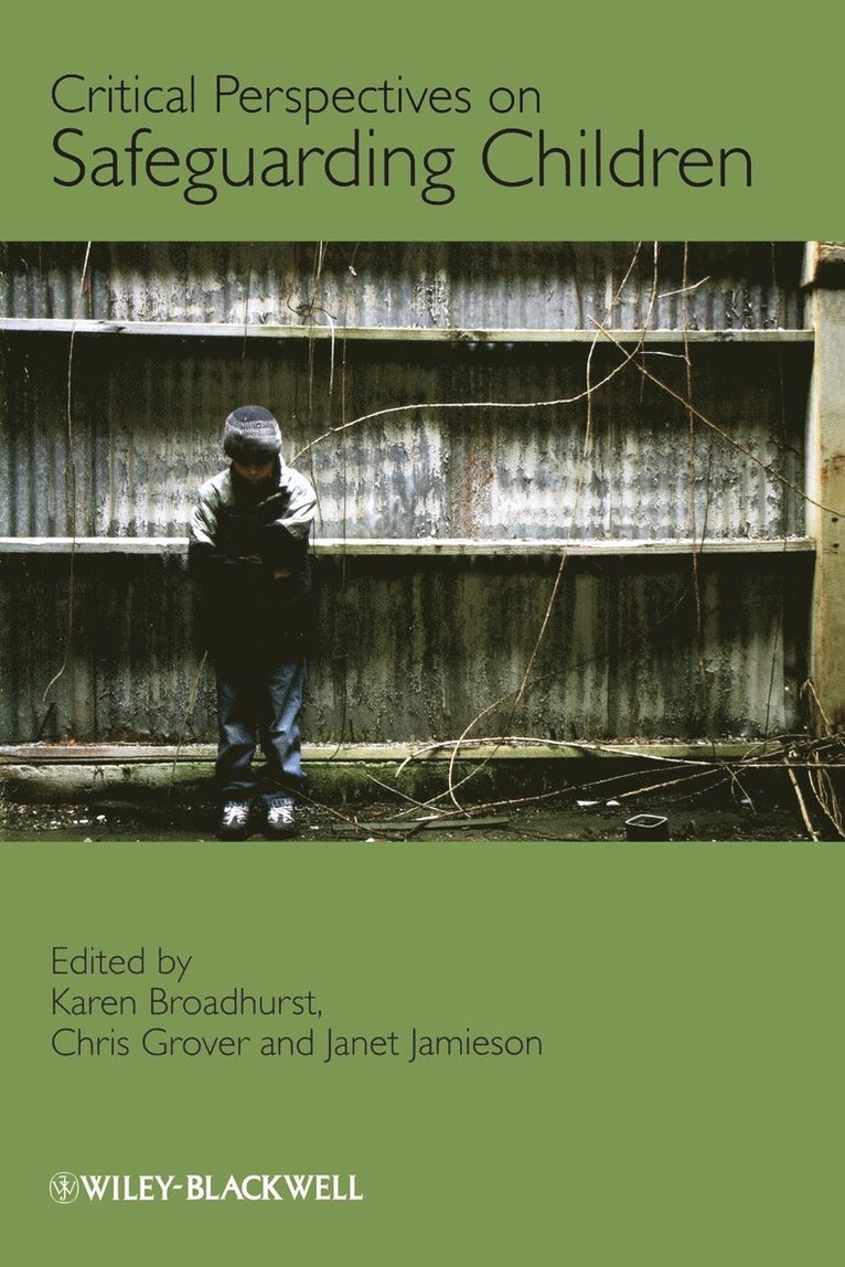 Critical Perspectives on Safeguarding Children 1