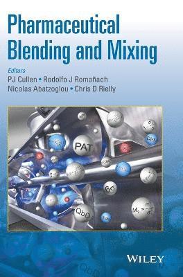 bokomslag Pharmaceutical Blending and Mixing