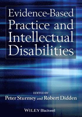 Evidence-Based Practice and Intellectual Disabilities 1