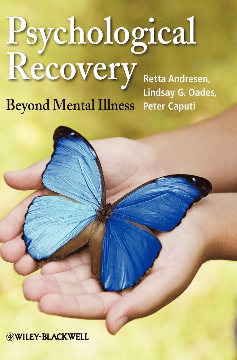 Retta Andresen, Lindsay G. Oades, Peter Caputi, Andresen - Psychological Recovery, Inbunden