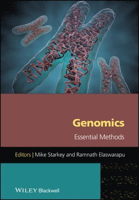 Mike Starkey, Ramnath Elaswarapu - Genomics, Inbunden