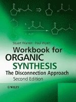 bokomslag Workbook for Organic Synthesis - The Disconnection Approach 2e