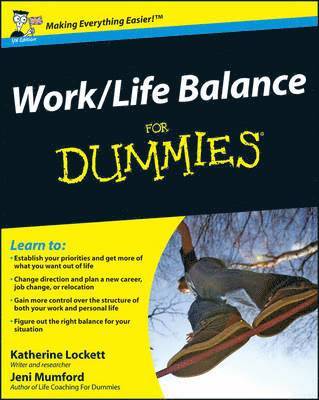 Work-Life Balance For Dummies 1