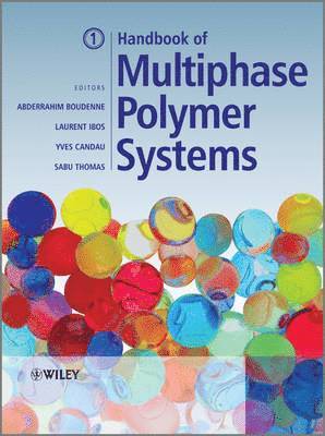 Handbook of Multiphase Polymer Systems, 2 Volume Set 1