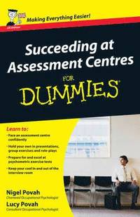 bokomslag Succeeding at Assessment Centres For Dummies