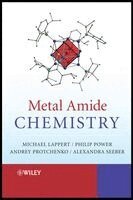 Michael Lappert, Andrey Protchenko, Philip P. Power, Alexandra Seeber - Metal Amide Chemistry, Inbunden