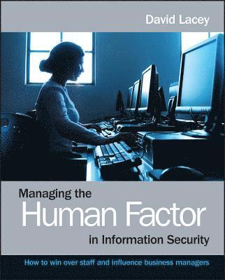 bokomslag Managing the Human Factor in Information Security