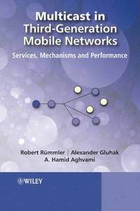 bokomslag Multicast in Third-Generation Mobile Networks