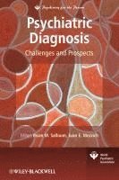 Ihsan M. Salloum, Juan E. Mezzich - Psychiatric Diagnosis, Inbunden