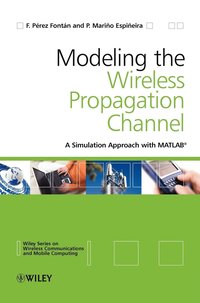 bokomslag Modelling the Wireless Propagation Channel