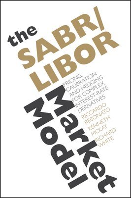 bokomslag SABR/LIBOR Market Model