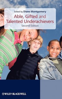 bokomslag Able, Gifted and Talented Underachievers