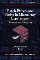 Batch Effects and Noise in Microarray Experiments 1