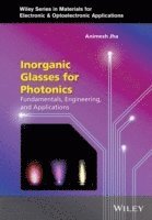 bokomslag Inorganic Glasses for Photonics