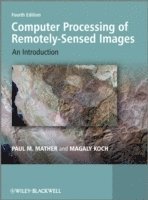 bokomslag Computer Processing of Remotely-Sensed Images