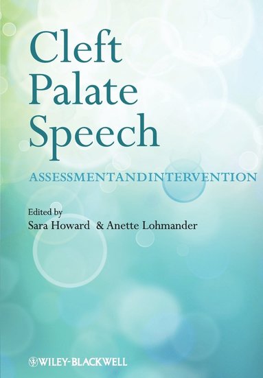 Howard, Sara Howard, Anette Lohmander - Cleft Palate Speech, Häftad