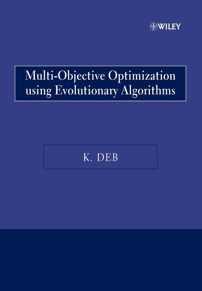 Multi-Objective Optimization Using Evolutionary Algorithms 1