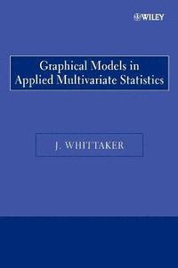 bokomslag Graphical Models in Applied Multivariate Statistics