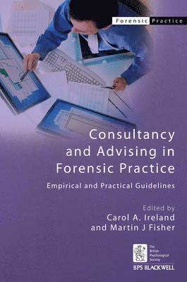 Consultancy and Advising in Forensic Practice 1