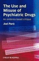 bokomslag Use and Misuse of Psychiatric Drugs